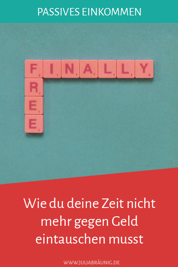 Automatisches (passives) Einkommen generieren: Wie du deine Zeit nicht mehr gegen Geld eintauschen musst
