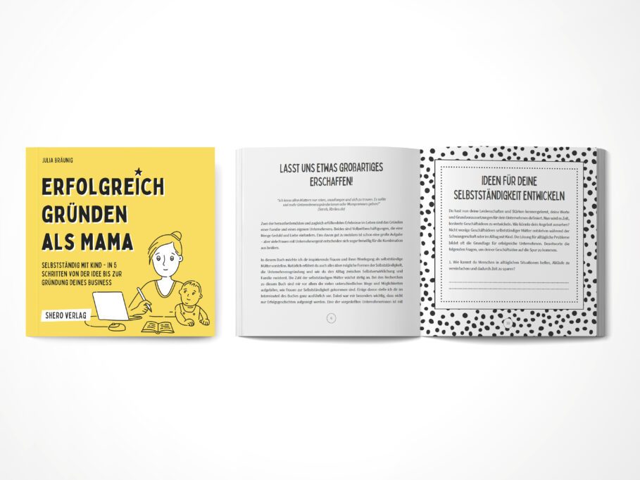 Erfolgreich gründen als Mama: Selbstständig mit Kind