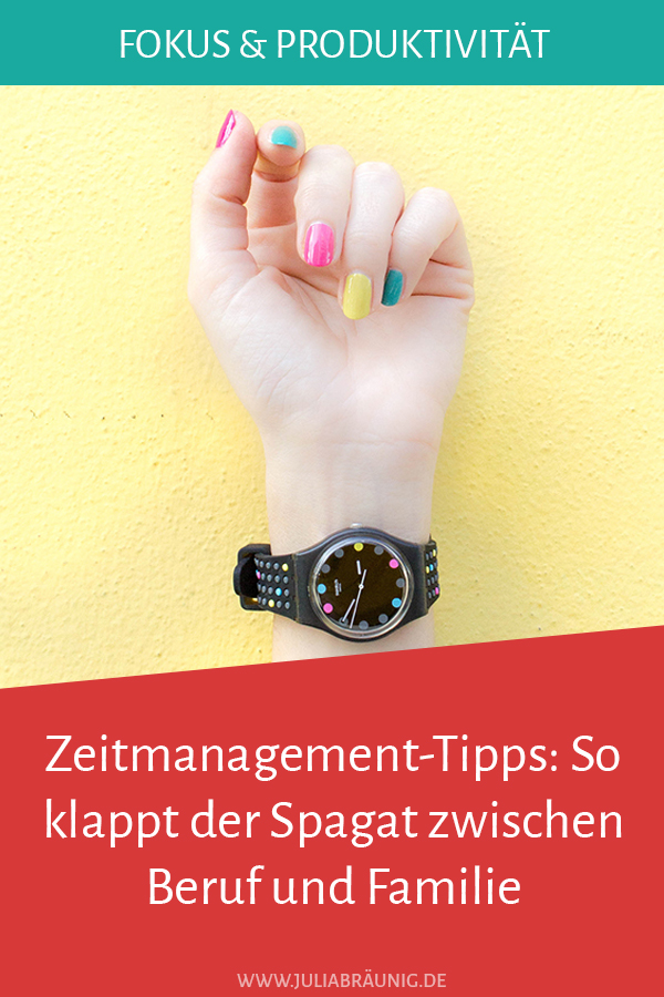 Zeitmanagement-Tipps: So klappt der Spagat zwischen Beruf und Familie