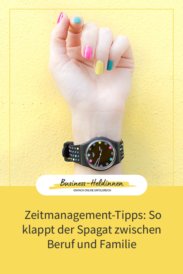 Zeitmanagement-Tipps: So klappt der Spagat zwischen Beruf und Familie
