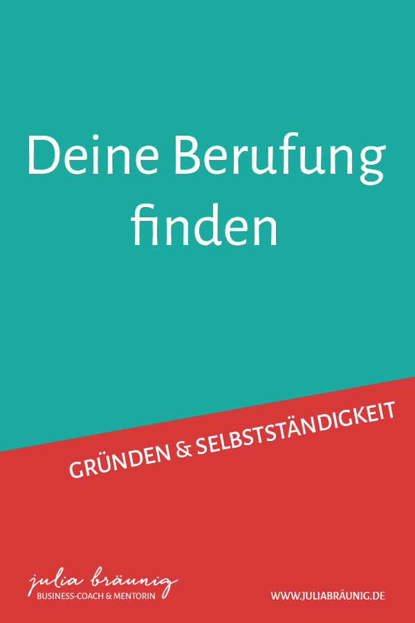 Wie du deine Berufung findest: Ein kleiner Leitfaden