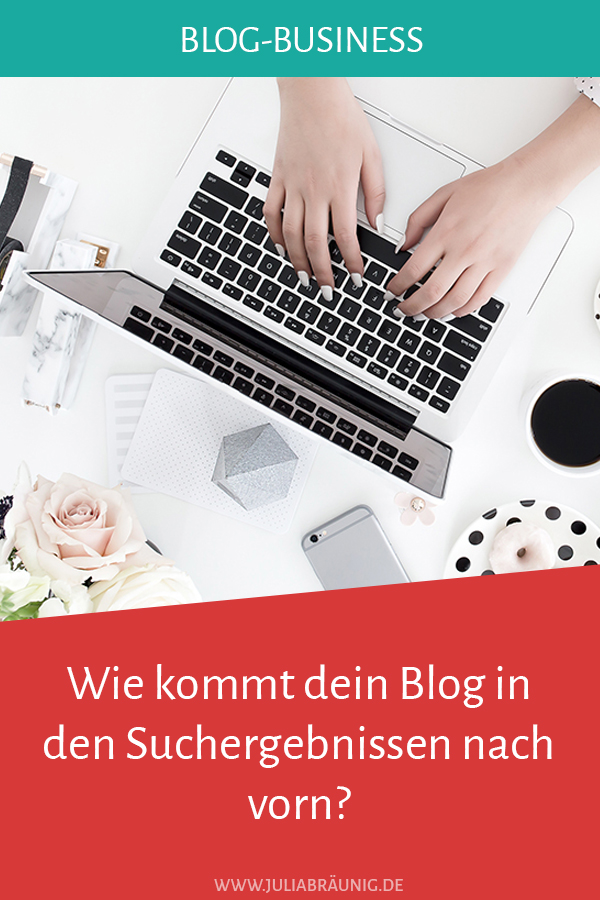 Wie kommt dein Blog in den Suchergebnissen nach vorn?