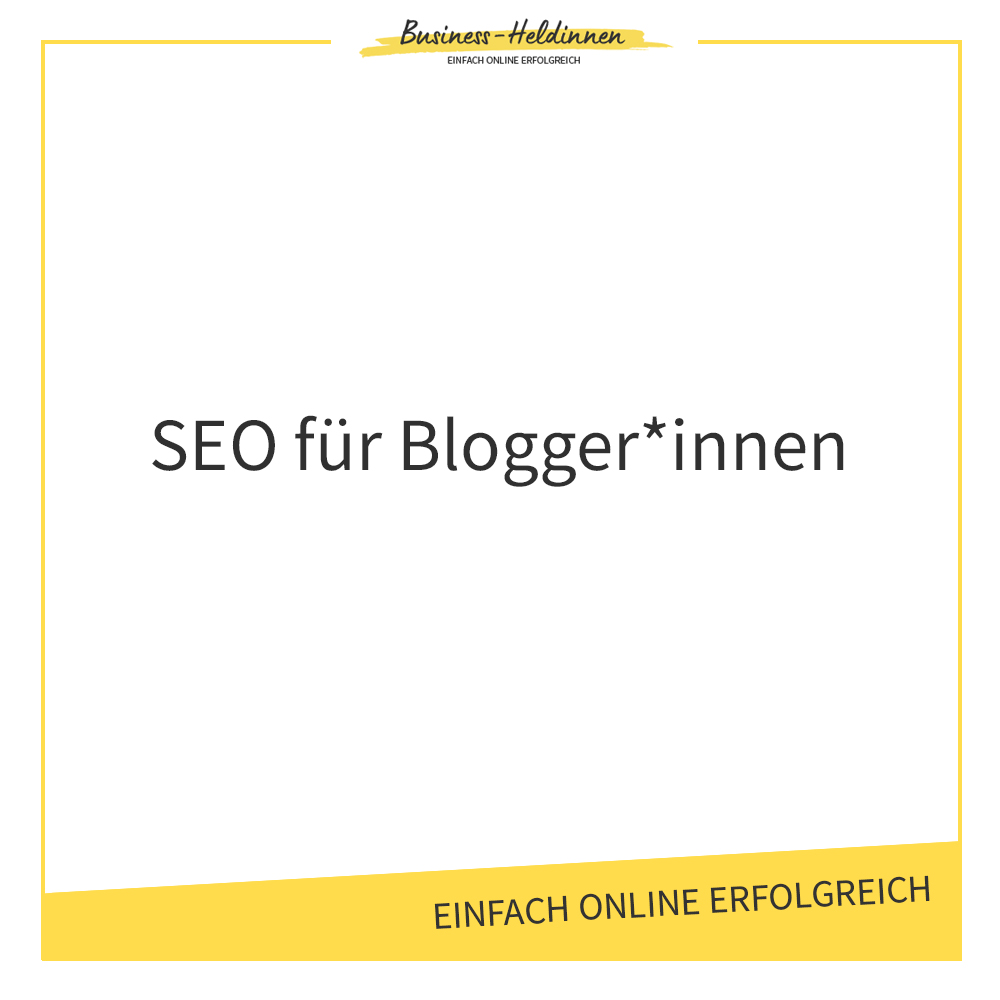 Wie kommt dein Blog in den Suchergebnissen nach vorn?