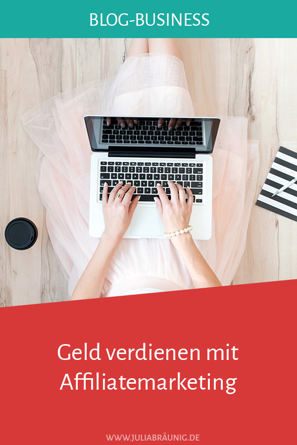 Blog-Business: Geld verdienen mit Affiliatemarketing