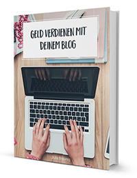 Geldverdienen mit deinem Blog Geldverdienen mit deinem Blog