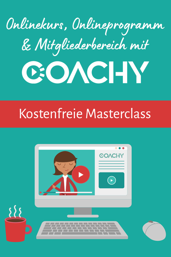 Kostenfreie Masterclass: Onlinekurse und Online-Programme erstellen mit Coachy