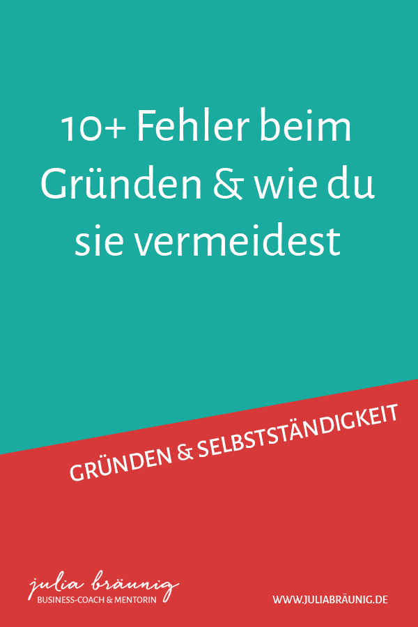 Auf dem Weg in die Selbstständigkeit: Die häufigsten Fehler beim Gründen