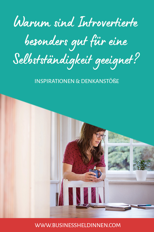Warum Introvertierte Die Perfekten Gründer Sind Business - 