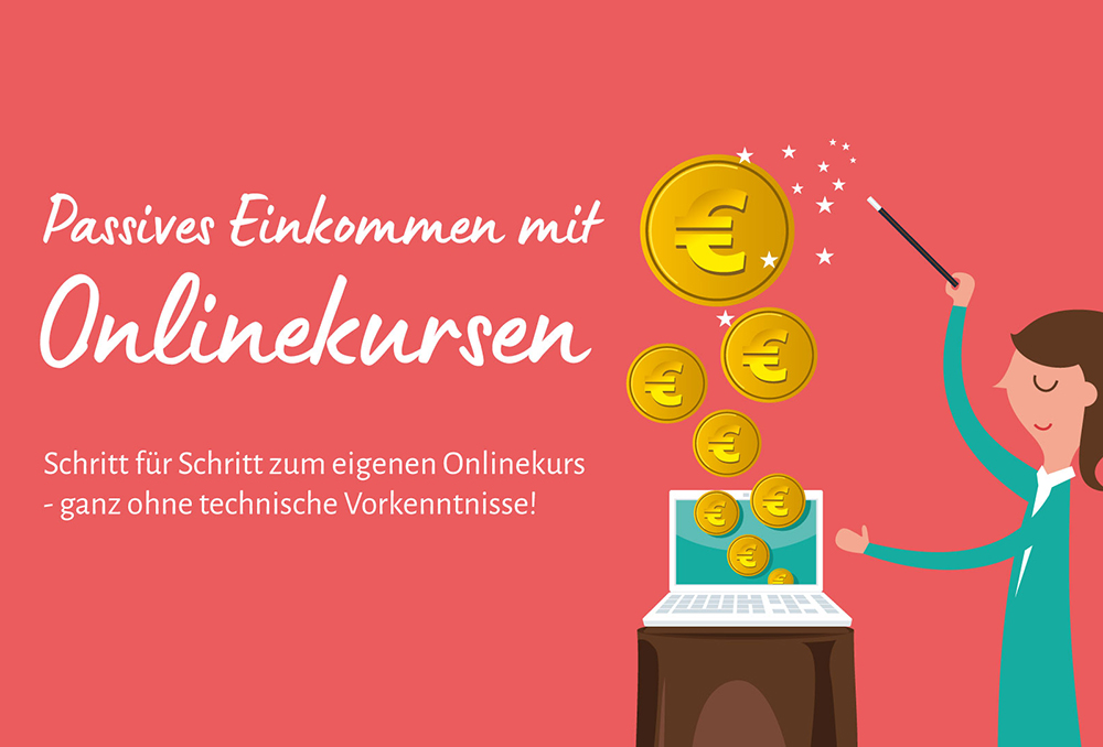 Passives Einkommen mit Onlinekursen