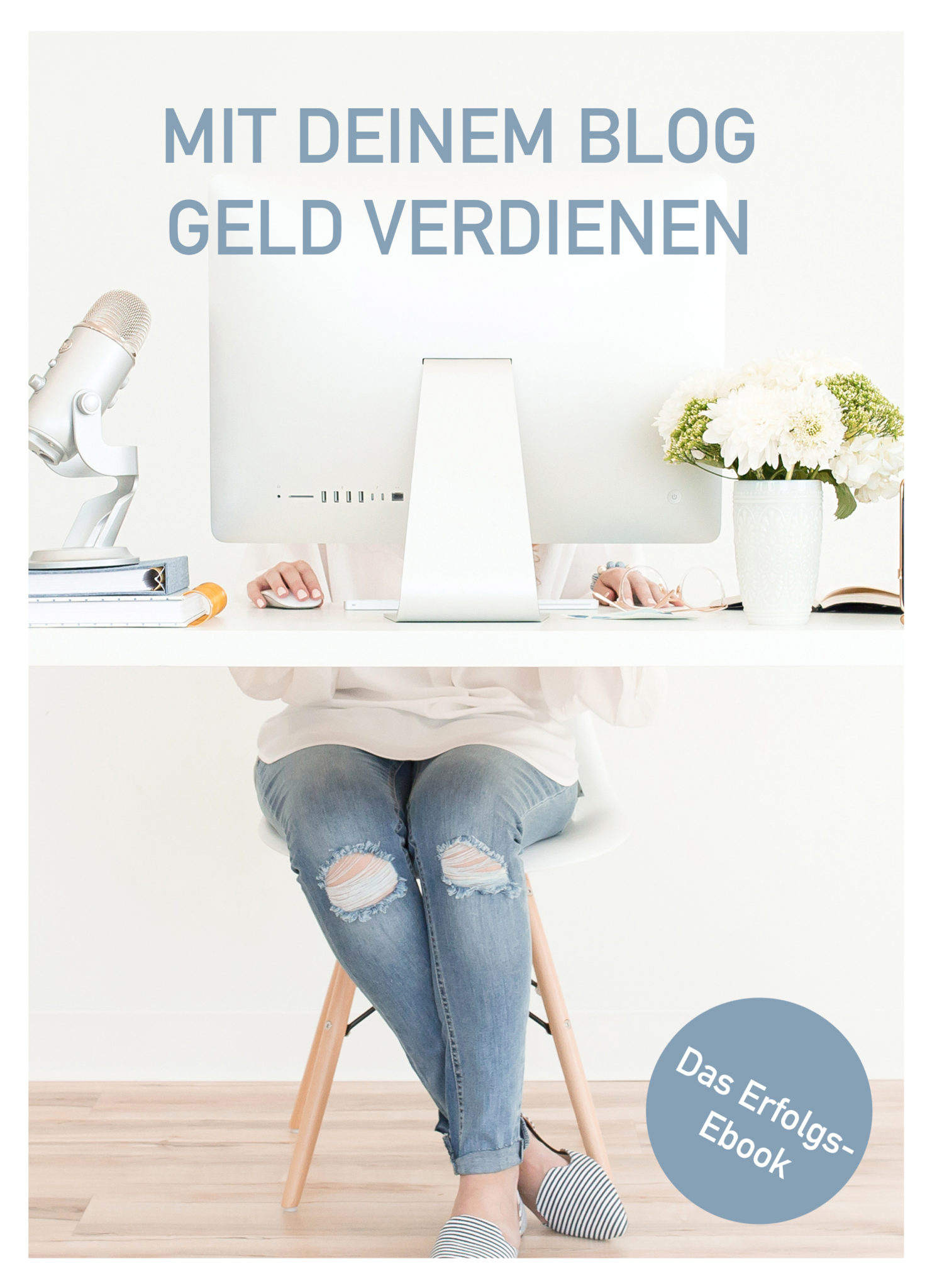 Geld verdienen mit deinem Blog