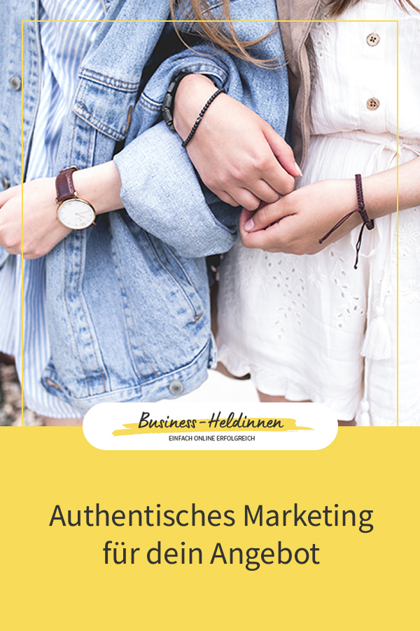 Authentisches Marketing für dein Angebot: Baue eine Beziehung zu deiner Zielgruppe auf