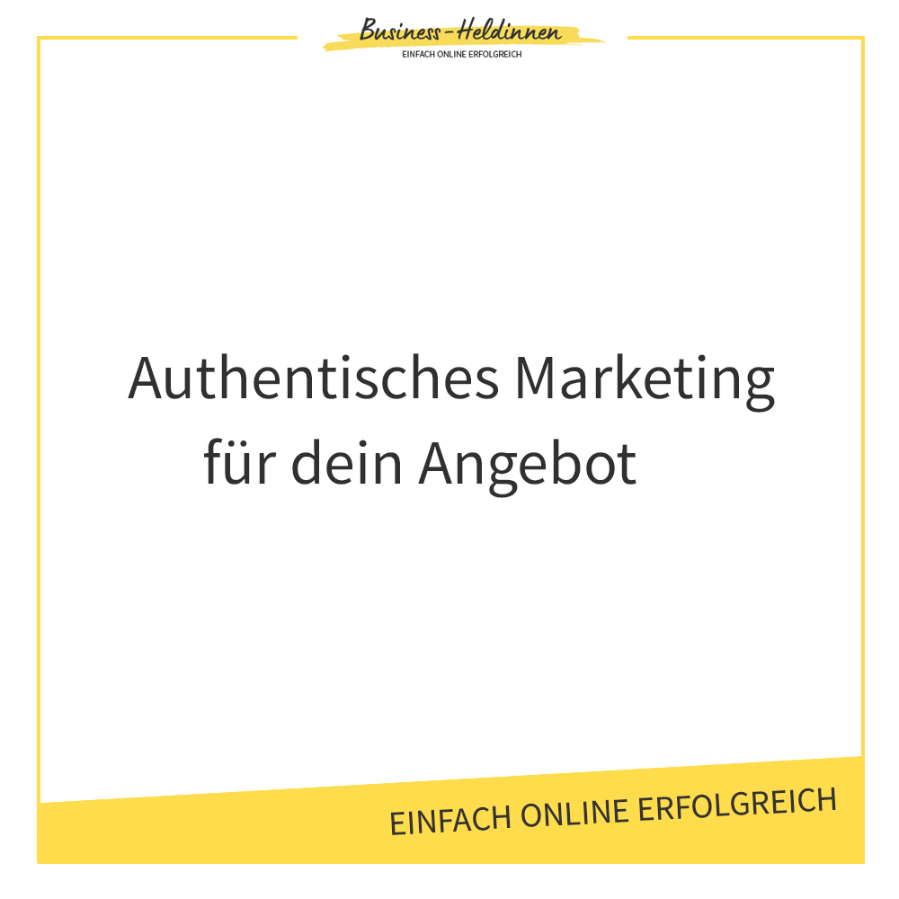 Authentisches Marketing für dein Angebot: Baue eine Beziehung zu deiner Zielgruppe auf