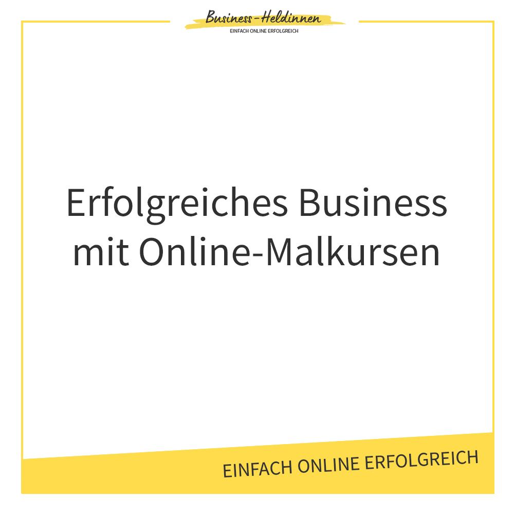 Erfolgreiches Business mit Online-Malkursen: Im Gespräch mit Clarissa Hagenmeyer