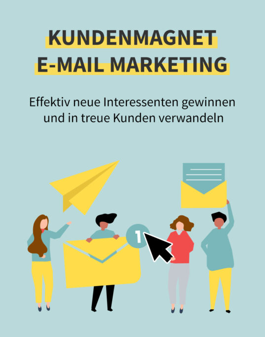 Kunden magisch anziehen mit Email-Marketing