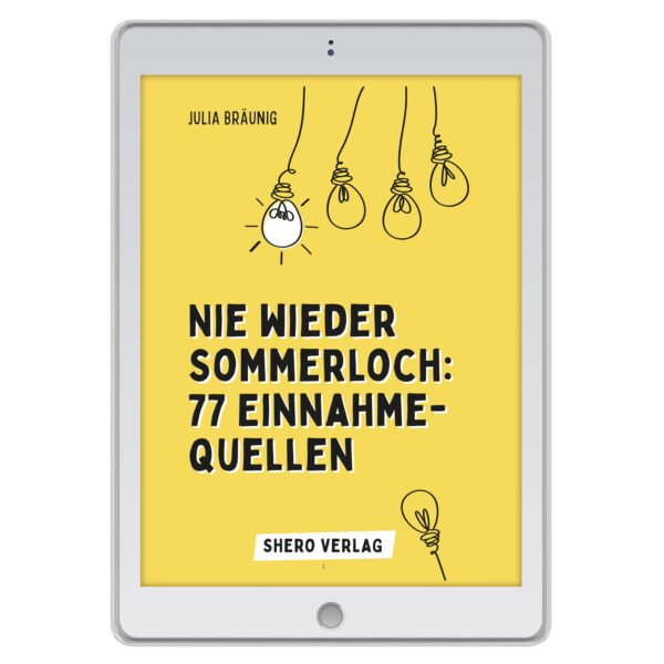 E-Book "Nie wieder Sommerloch! Stabile Umsätze in der Ferienzeit"