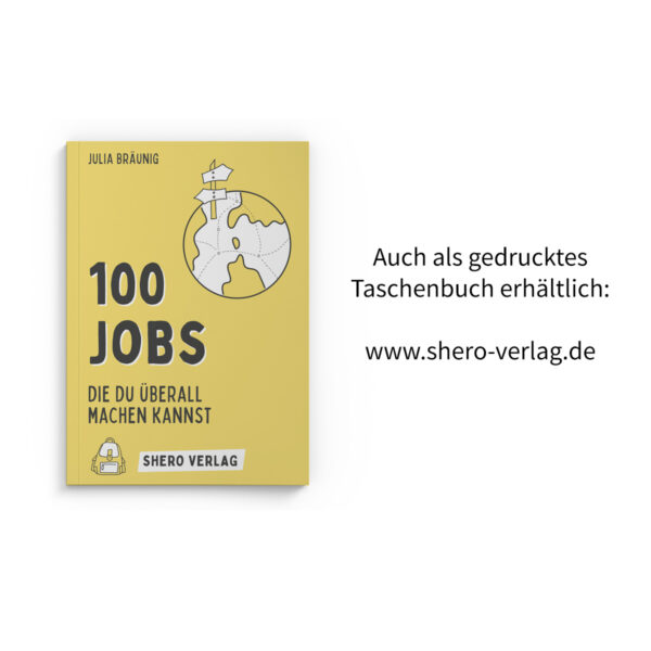 100 Jobs, die du überall machen kannst