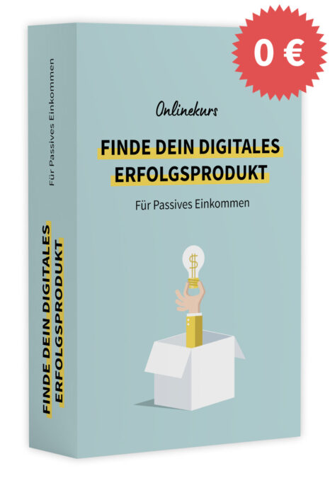Finde dein digitales Erfolgsprodukt