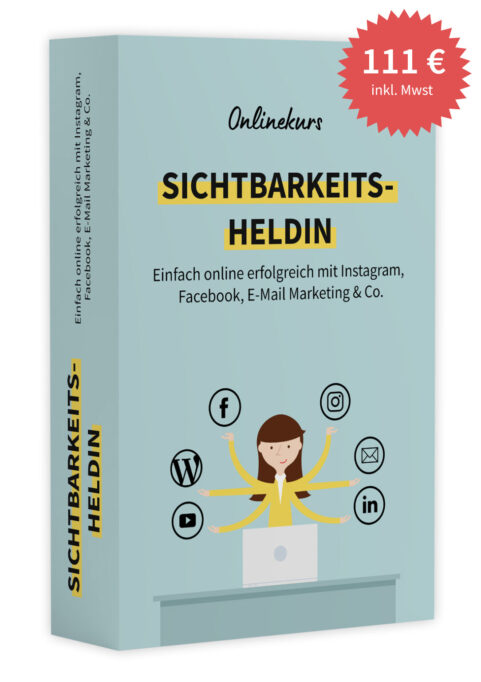 Werde zur Sichtbarkeits-Heldin