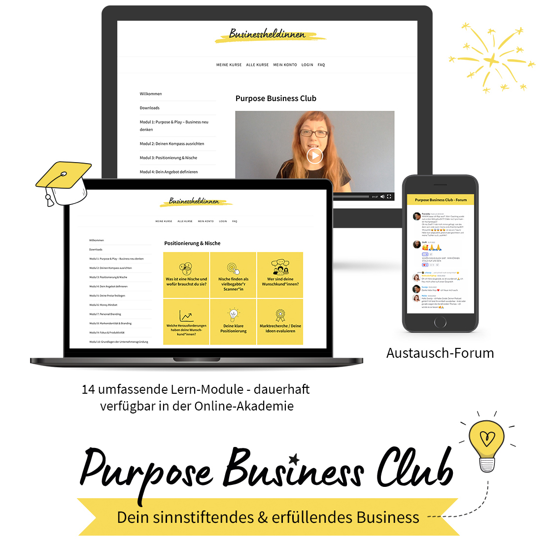 Der Purpose Business Club: Bau dir dein sinnstiftendes & erfüllendes Business