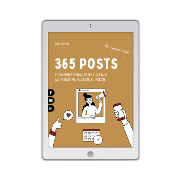 365 Posts für Instagram, Facebook & Linkedin