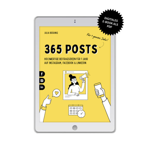 365 Posts: 1 Jahr Social-Media Beiträge