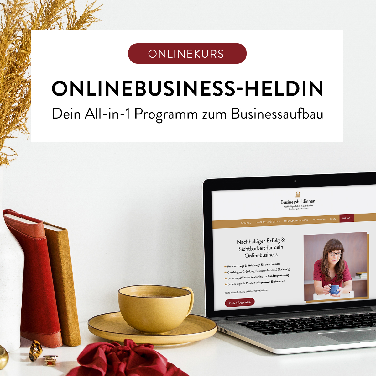 Werde zur Onlinebusiness-Heldin