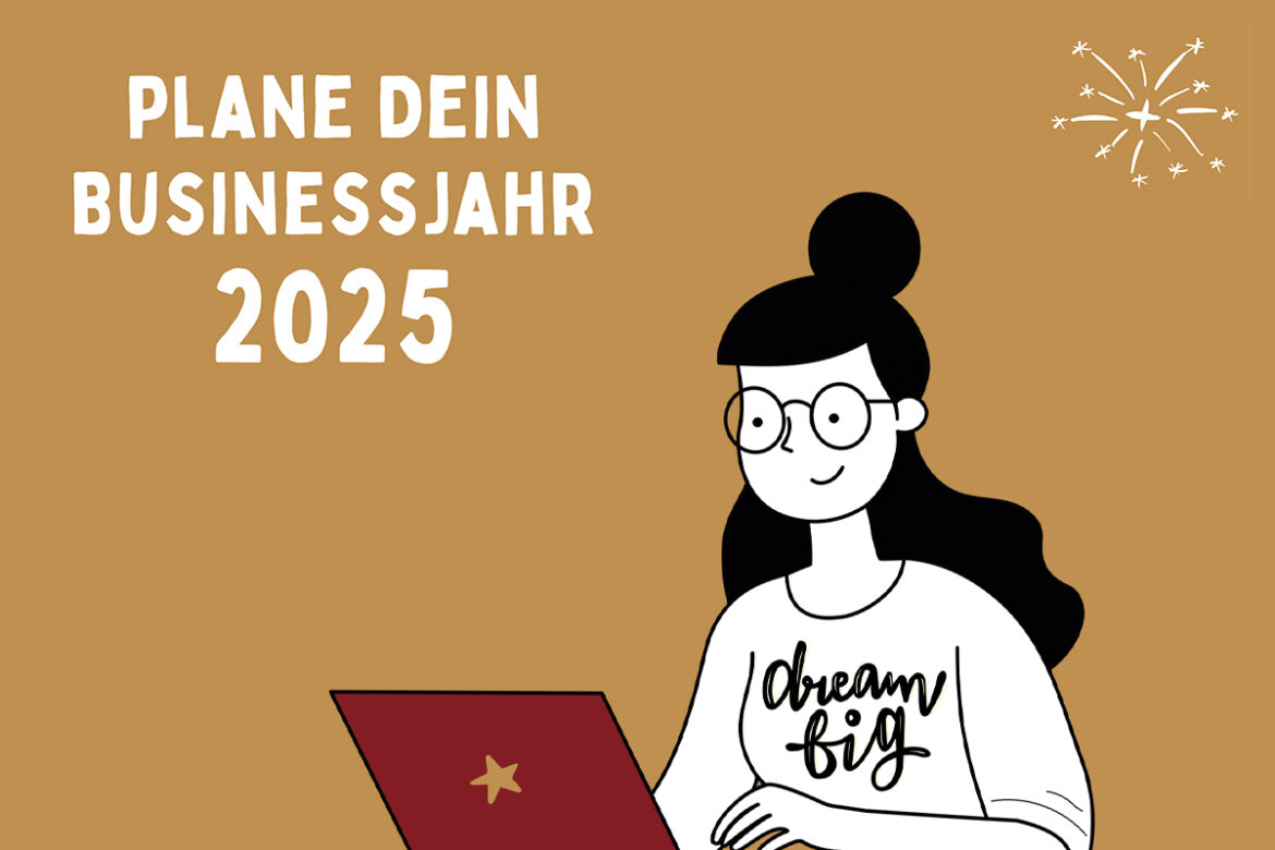 Plane dein erfolgreiches Businessjahr 2025 – Hol dir den Businessheldinnen Planer für 0 €